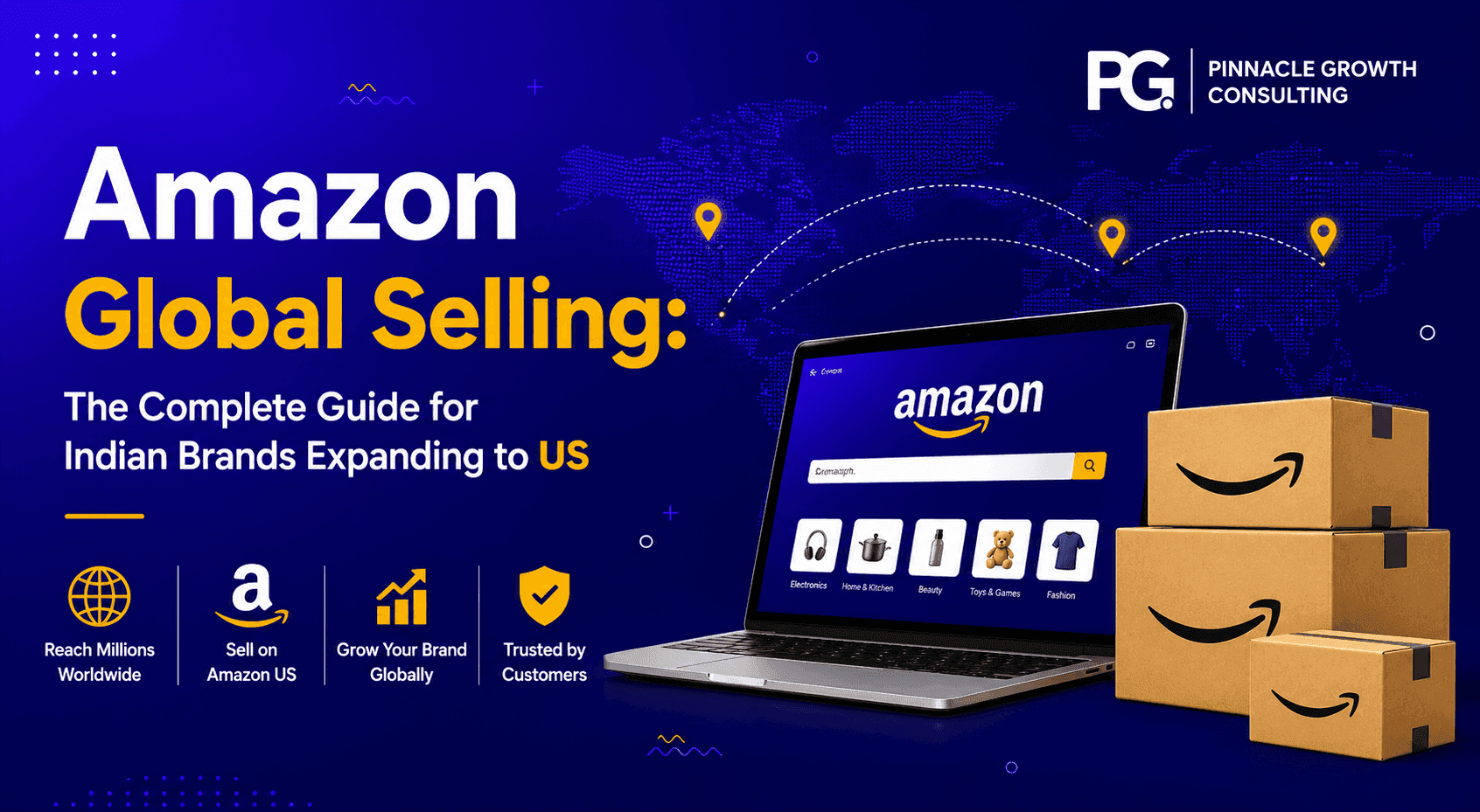 Amazon Global Selling:The Complete Guide for Indian Brands Expanding to US